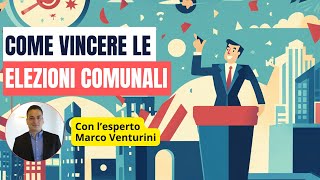 Come vincere le elezioni comunali [upl. by Baerl886]