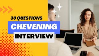 30 Chevening Questions and Answers Part 1  CHEVENING SCHOLARSHIP INTERVIEW 2023 [upl. by Enilrem279]