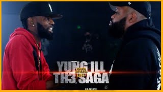 YUNG ILL VS TH3 SAGA RAP BATTLE  RBE [upl. by Ahsoj]