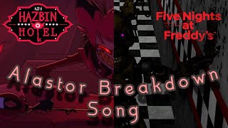 Alastors Breakdown song but in FNAF SFM [upl. by Yesnel]