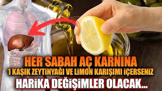 Her Sabah Aç Karnına 1 Kaşık Zeytinyağı ve Limon Karışımı İçerseniz Harika Değişimler Olacak [upl. by Llenart]