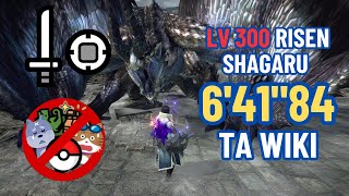 Level 300 Risen Shagaru Magala SnS Solo TA Rules 64184 MHRSPC [upl. by Hughett]