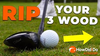 START RIPPING 3 WOOD 3 easy tips  HowDidiDo Academy [upl. by Ahsiekit]