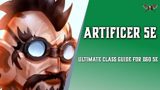 Artificer 5e  Ultimate Class Guide for DampD 5e [upl. by Odelle]