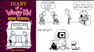 Diary of a wimpy kid High School part 1 [upl. by Arlo]