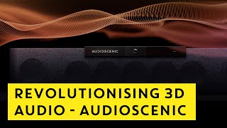 Revolutionising 3D Audio How Audioscenic is Making Immersive Sound Accessible to Everyone [upl. by Cordle265]