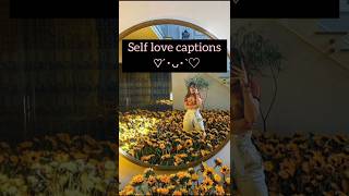 Self love captionsselfloverelationship singalshorts [upl. by Ravahs]