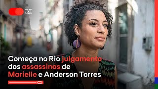 Começa no Rio julgamento dos assassinos de Marielle e Anderson Torres [upl. by Orsola]