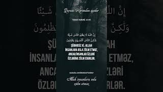 Allah insanlara əsla zülm etməz  Yunus surəsi 4445 [upl. by Tormoria]