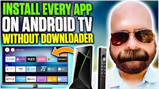 INSTALL ANY APP ON YOUR ANDROID TV DEVICE without DOWNLOADER [upl. by Adnilam]