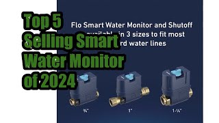 Top 5 Selling Smart Water Monitor of 2024 [upl. by Lore248]