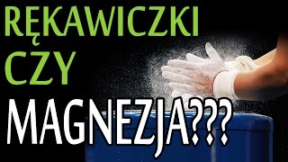 Rękawiczki na siłownię kontra magnezja  co lepiej używać [upl. by Ilaire]