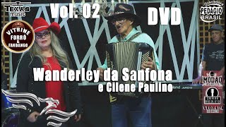 PocketShow  2º DVD Completo  WANDERLEY DA SANFONA Vídeo Extraído do DVD Gravado em estúdio [upl. by Linneman]