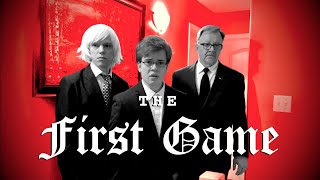 The First Game [upl. by Aznofla]