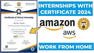 Amazon aws Internship 2024  free certificate  Work From Home Internships  No Exam No Fees [upl. by Mcspadden]