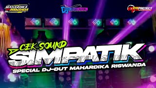 DJ SIMPATIK SPECIAL CEKSOUND MAHARDIKA RISWANDA FT DJ RISKI IRVAN NANDA 69 PROJECT ‼️ [upl. by Nemsaj]