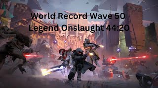 Destiny 2  World Record Wave 50 Legend Onslaught 4420 [upl. by Arrimat]