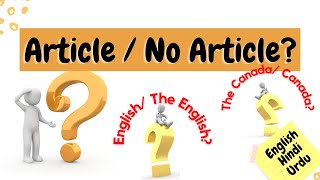 Article or No Article When you should use and when you should not use articles [upl. by Eusoj]