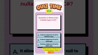 Q 4 What is the nullable type in C [upl. by Sordnaxela]