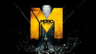 Metro Last Light Soundtrack  Venice Vices Extended [upl. by Kerrie]