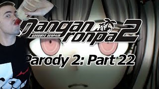 Danganronpa 2 Parody Reaction  Part 22  Trial 5  The Traitor Exposed DR2 Parody Reaction [upl. by Dnomaid242]