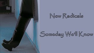 New radicals Someday well know subtitulada en español [upl. by Luap]