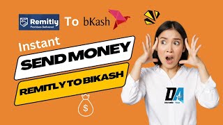 How to Transfer Money to Bangladesh Using Remitly and bKash 2024  Devamir Tech [upl. by Solorac123]