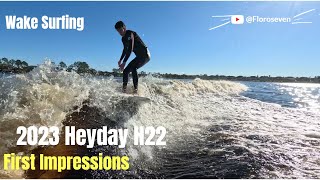 Wake surfing the new 2023 Heyday H22 [upl. by Charla]