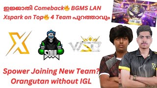 Spower Joining New Team ഇജ്ജാതി Comeback😱in BGMS Lan  Soul amp Godlike  Junior Gaming [upl. by Llenrod]