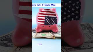 California Real Estate Exam 2024  Term Collection 1  Term 104 Freddie Mac [upl. by Enobe]