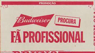 Budweiser procura Fã Profissional [upl. by Osugi]