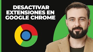 Cómo Deshabilitar Extensiones en Google Chrome Actualizado 2024 [upl. by Ossy]