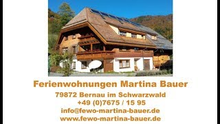 Ferienwohnungen Martina Bauer  Ihre Ferienwohnungen im Schwarzwald [upl. by Wauters]