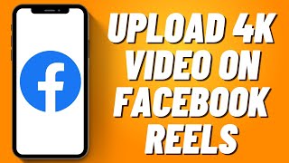 How to Upload 4k Video on Facebook Reels 2023 [upl. by Nylodam]