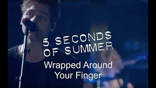 5 Seconds Of Summer  Wrapped Around Your Finger Live At Wembley Arena [upl. by Foote137]