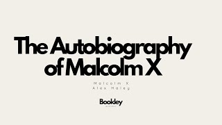 The Autobiography of Malcolm X by Malcolm X amp Alex Haley [upl. by Emmet]