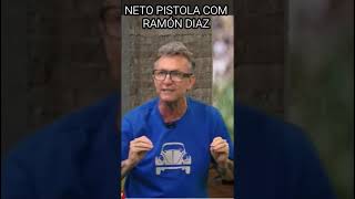 NETO PISTOLA COM RAMÓN DIAZ o time pipocou 🍿 [upl. by Waldo]