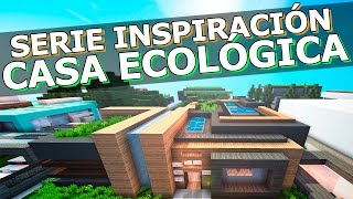 CASA MODERNA ECOLÓGICA  MINECRAFT  INSPIRACIÓN [upl. by Breanne]