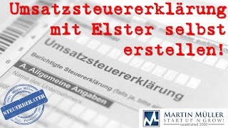 Umsatzsteuererklärung mit Elster selbst erstellen [upl. by Enniotna]