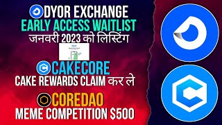 DYOR JOIN WAITLIST  CAKECORE CLAIM REWARDS  CORE MEME CONTEST core cakecore dyor [upl. by Akkimat299]