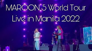 MAROON 5 World Tour Live in Manila 2022 [upl. by Northington]