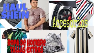 HAUL SHEIN MENHOMBRE tallas extra ropa 👕accesorios🕶️ teniss👟 [upl. by Lekym]