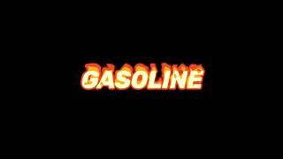 Gasoline Halsey Edit Audio [upl. by Oicnedurp]