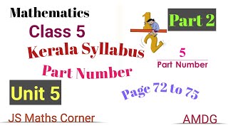 MathematicsClass 5Unit 5Part NumberProblems in page 72 to 75 Part 2Kerala SyllabusEng Medium [upl. by Wallach]