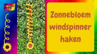 Haken ♥ Zonnebloem windspinner [upl. by Hobey628]