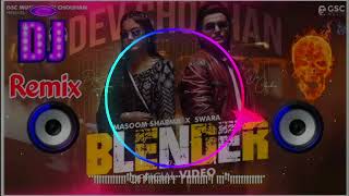 12 Bje Tyi Chale Blender Dj Remix Blender Masoom Sharma Dj Remix [upl. by Thorsten764]