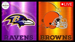 RAVENS VS BROWNS REMATCH LIVE [upl. by Lennej393]