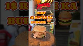 1 Rupee Ka Burger 🍔  Ranchers Restaurant I8 Markaz Islamabad foodshorts foodblogger Ranchers [upl. by Laughlin539]