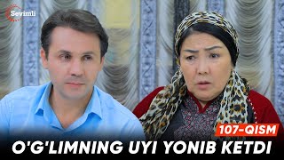 Qizim 107qism  Anons Oglimning uyi yonib ketdi [upl. by Iew128]