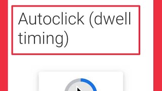 Autoclick dwell timing  in Redmi Phone [upl. by Hayyim875]